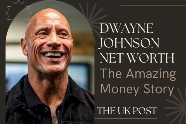 Dwayne 'The Rock' Johnson's Net Worth