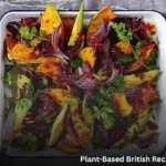 Easy Plant-Based British Recipes Even Meat-Eaters Enjoy