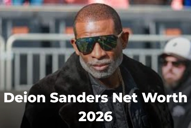 Deion Sanders Net Worth 2026 and career earnings overview