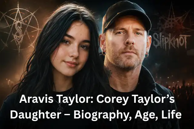 Aravis Taylor biography daughter of Corey Taylor