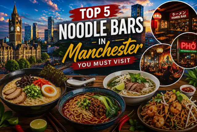 Top noodle bars in Manchester serving ramen and Asian cuisine