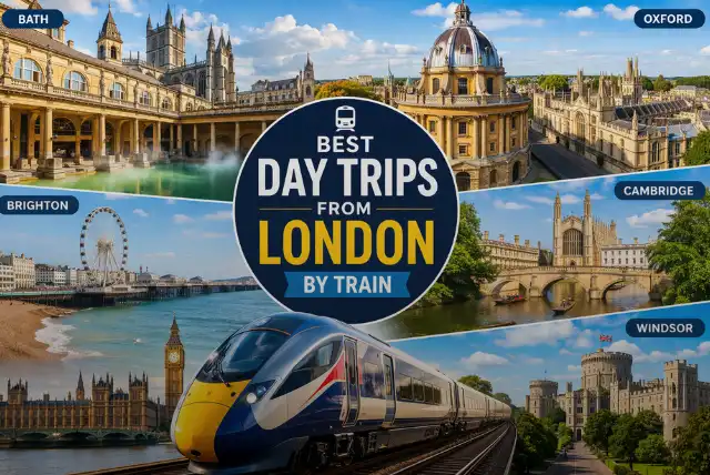 Best day trips from London by train including Bath Oxford Brighton Cambridge Windsor