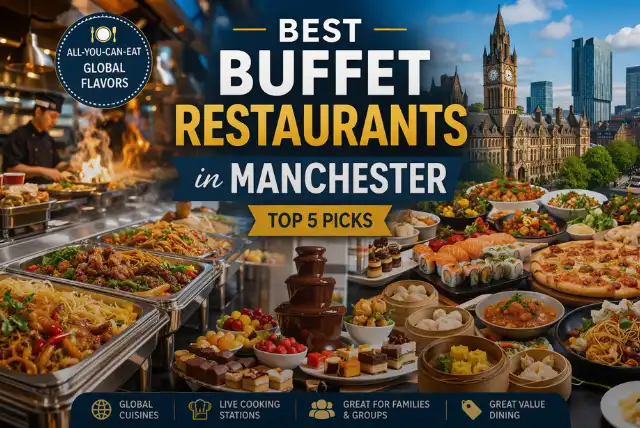 Best buffet restaurants in Manchester with international cuisines