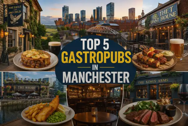 Best gastropubs in Manchester with delicious British food