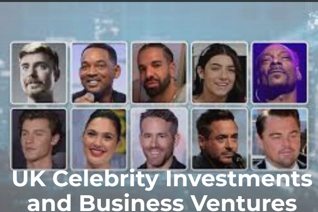 UK Celebrity Investments 2026: Business Ventures & Income Sources