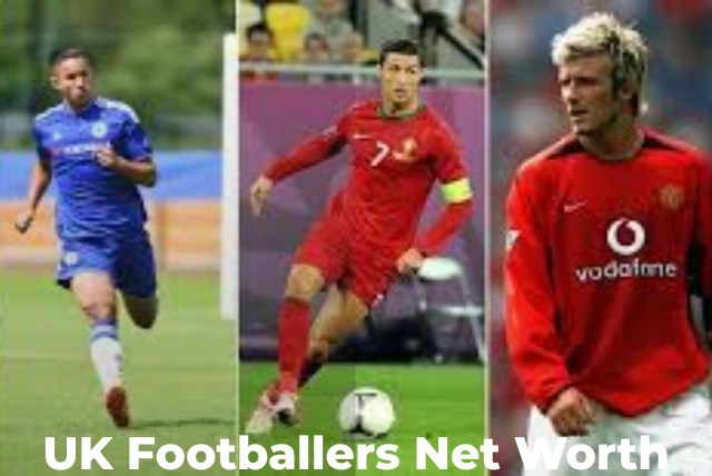 UK footballers net worth 2026 showing highest paid players and earnings