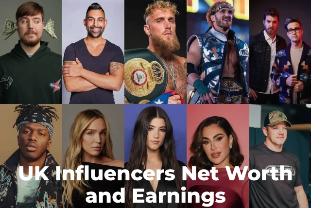 UK Influencers Net Worth 2026: Instagram & Social Media Stars Earnings