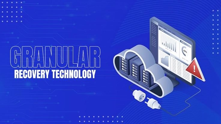What Is Granular Recovery Technology? Benefits, Use Cases & How It Works in 2026